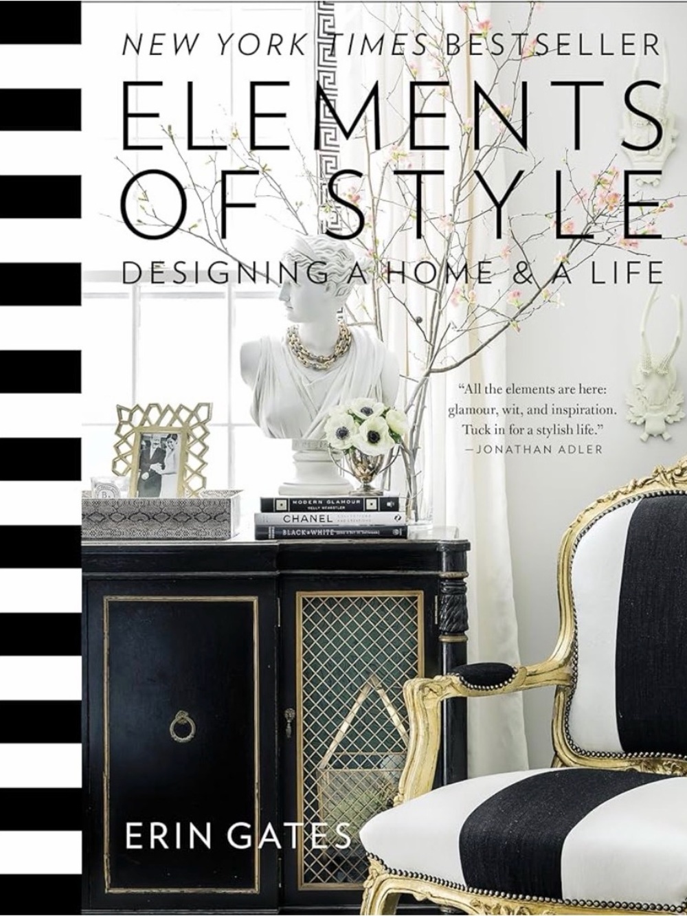 Elements of Style: Designing a Home & a Life - Black & White